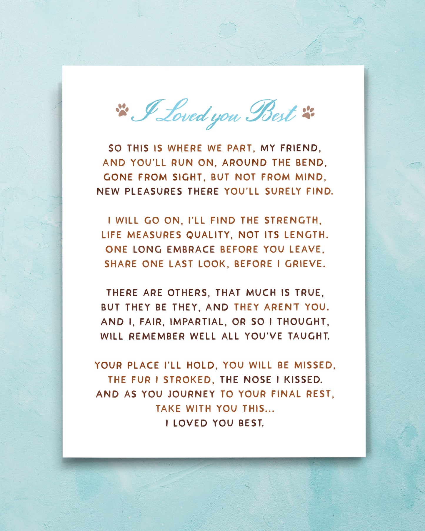 Pet Grief Card, Pet Loss I Loved You Best Poem