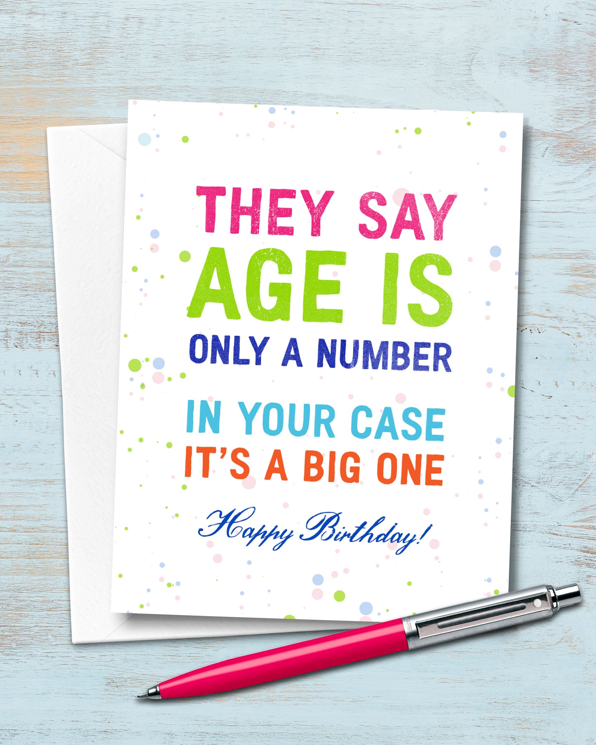 Age Is Only A Number Funny Birthday Card with pen - Transit Design - Smirkantile