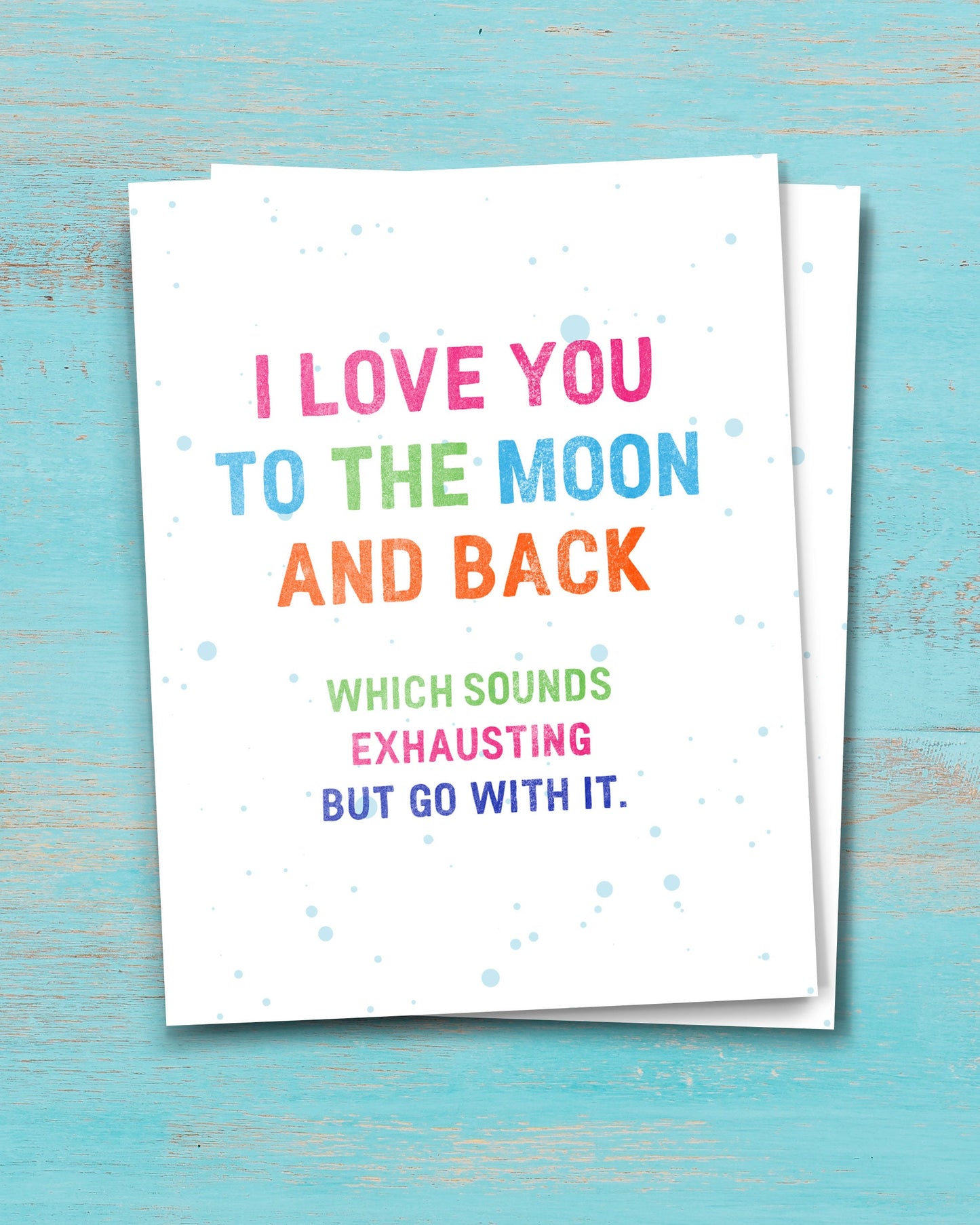  I Love You to the Moon Funny Cards - Transit Design - Smirkantile