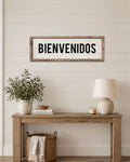 Bienvenidos Welcome Sign, Spanish Wall Sign