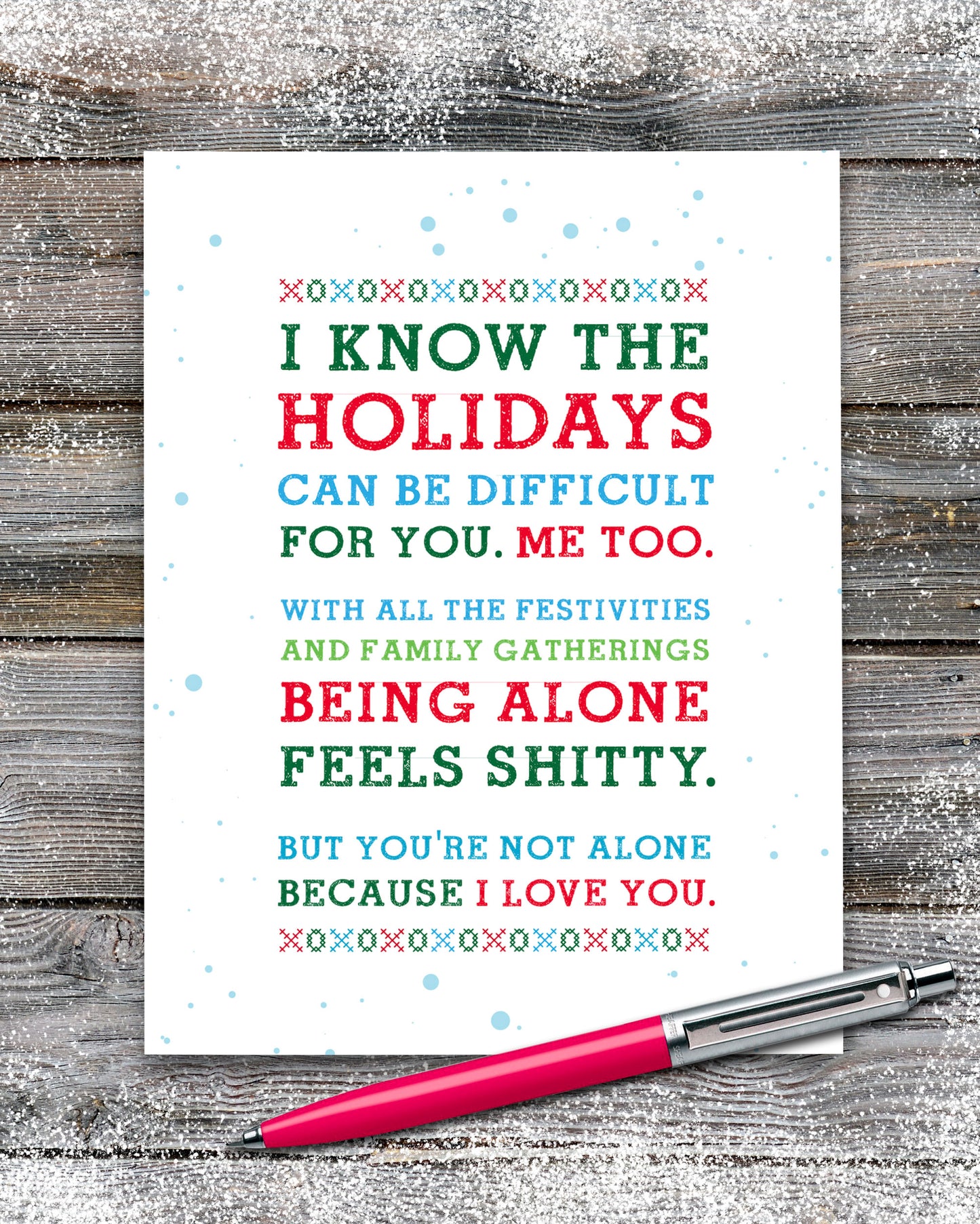 I know the holidays can be difficult encouraging Christmas Card with red pen.