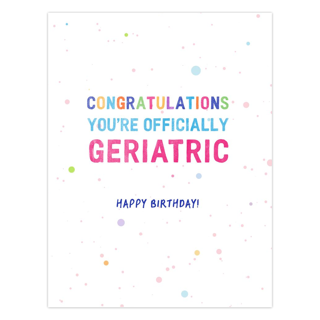 Officially Geriatric Funny Birthday Card from Transit Design