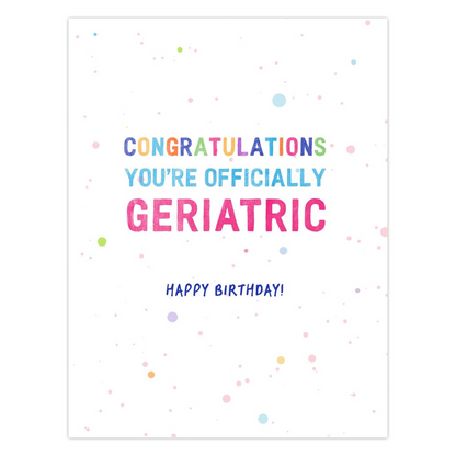 Officially Geriatric Funny Birthday Card from Transit Design