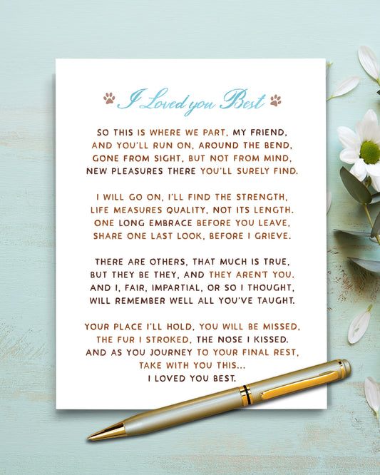 Pet Loss Sympathy Card, I loved you best poem. Pet Grief