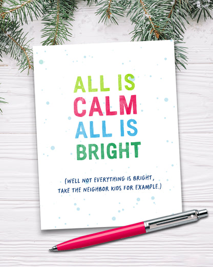 All is Calm, All is Bright, Humorous Christmas Card by Smirkantile.