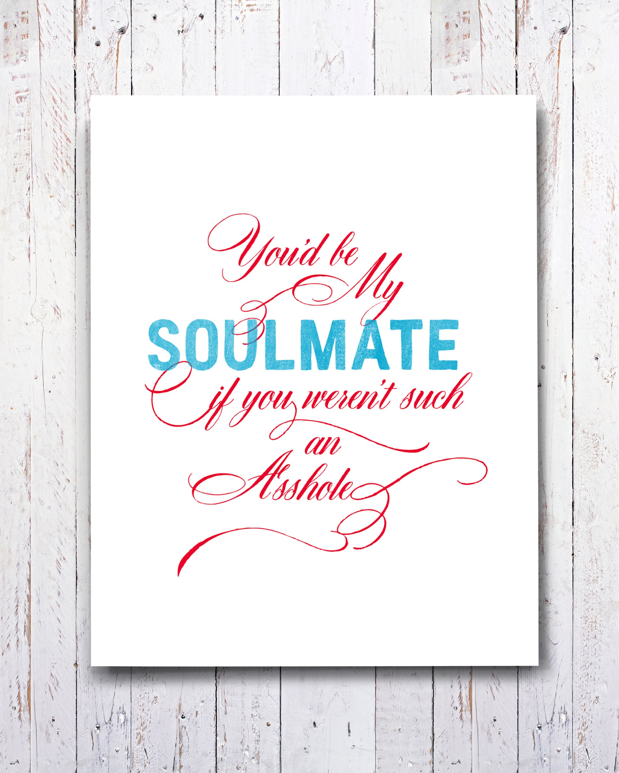 Funny Soulmate Card, Irreverent Cards by Smirkantile. Funny Greeting Cards.
