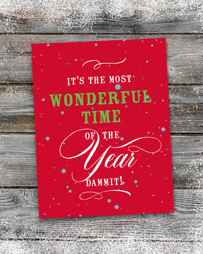Funny Christmas Cards by Smirkantile, It's the Most Wonderful Time of the Year.