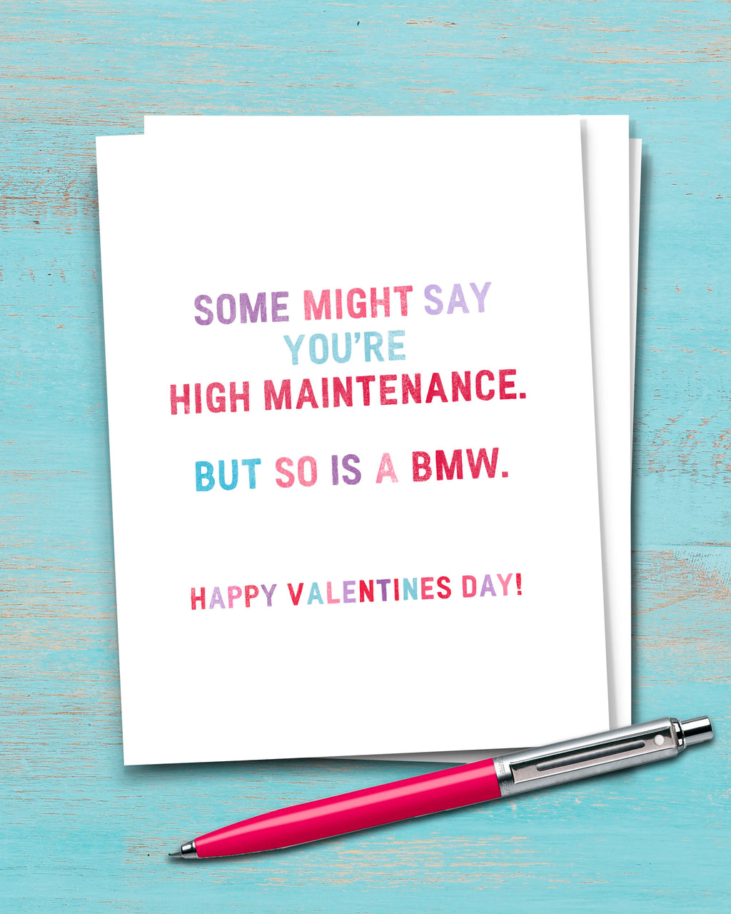 Valentine's Day Card by Smirkantile, High Maintenance.