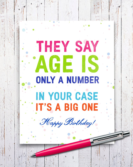Age Is Only A Number Funny Birthday Card for friend - Transit Design