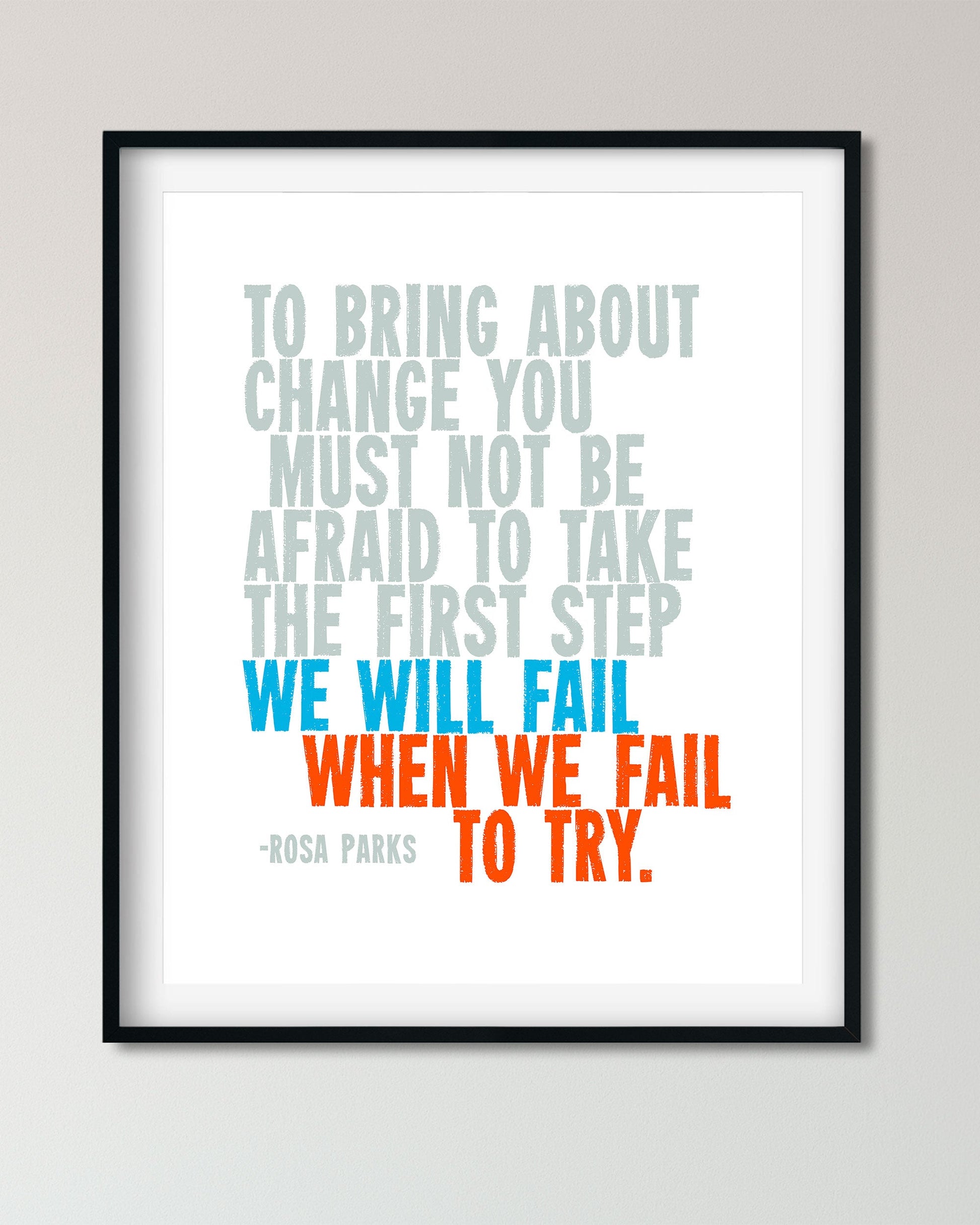 Bring About Change Rosa Parks Quote, Racial Justice Poster - Transit Design