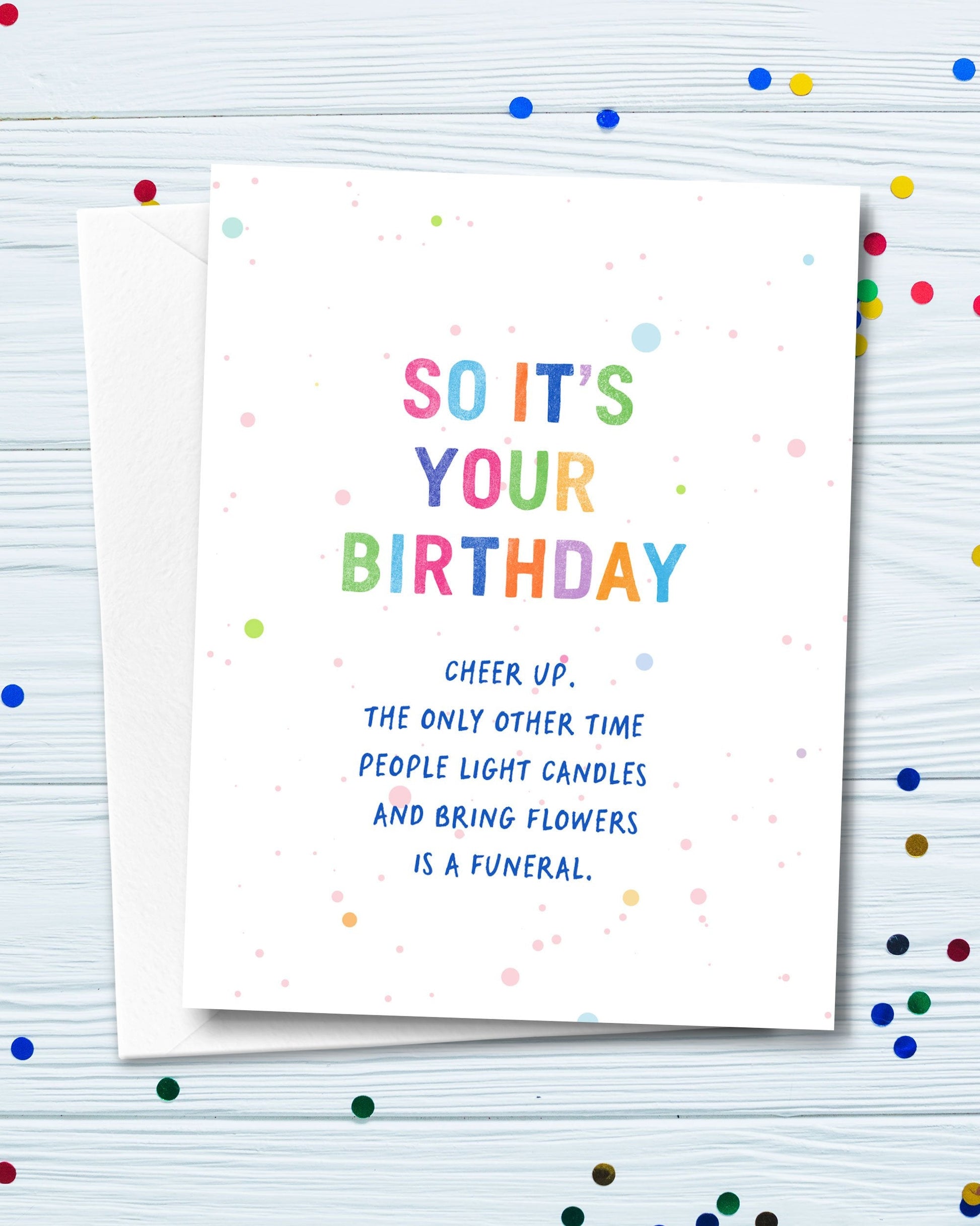 Cheer Up Funny Birthday Card - Transit Design - Smirkantile