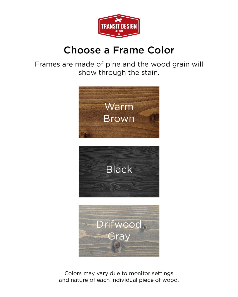 Come As You Are Sign frame colors - Transit Design