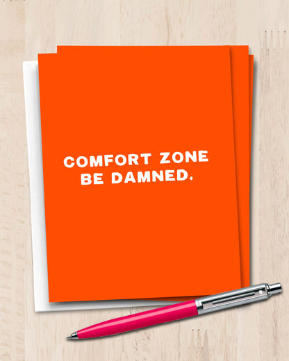 Comfort Zone Be Damned Encouragement Card with pen - Transit Design