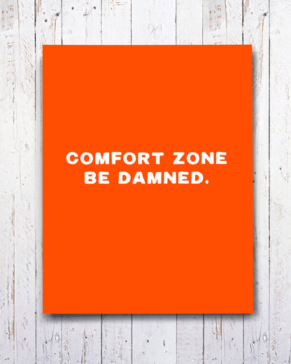Comfort Zone Be Damned Encouragement Card - Transit Design 