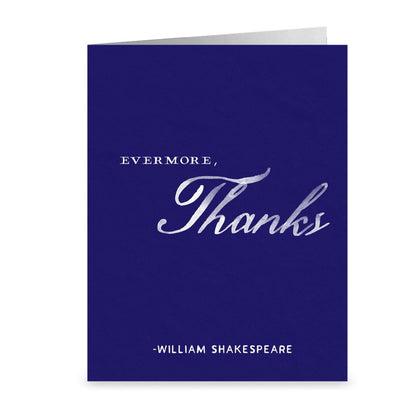 Evermore, Thanks Shakespeare qoute, Thank You Card - Transit Design - Smirkantile