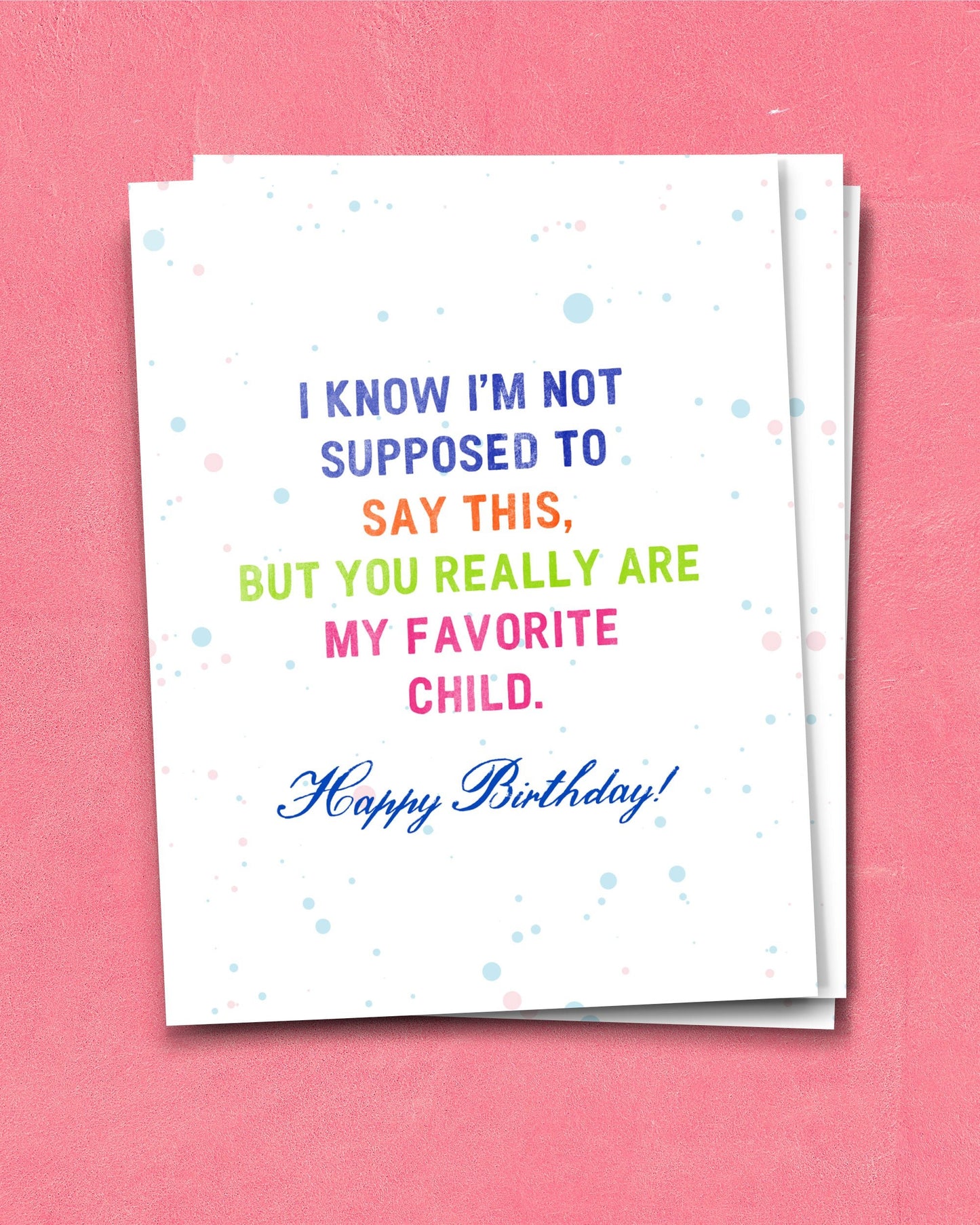 You are my Favorite Child Funny Birthday Card - Transit Design - Smirkantile