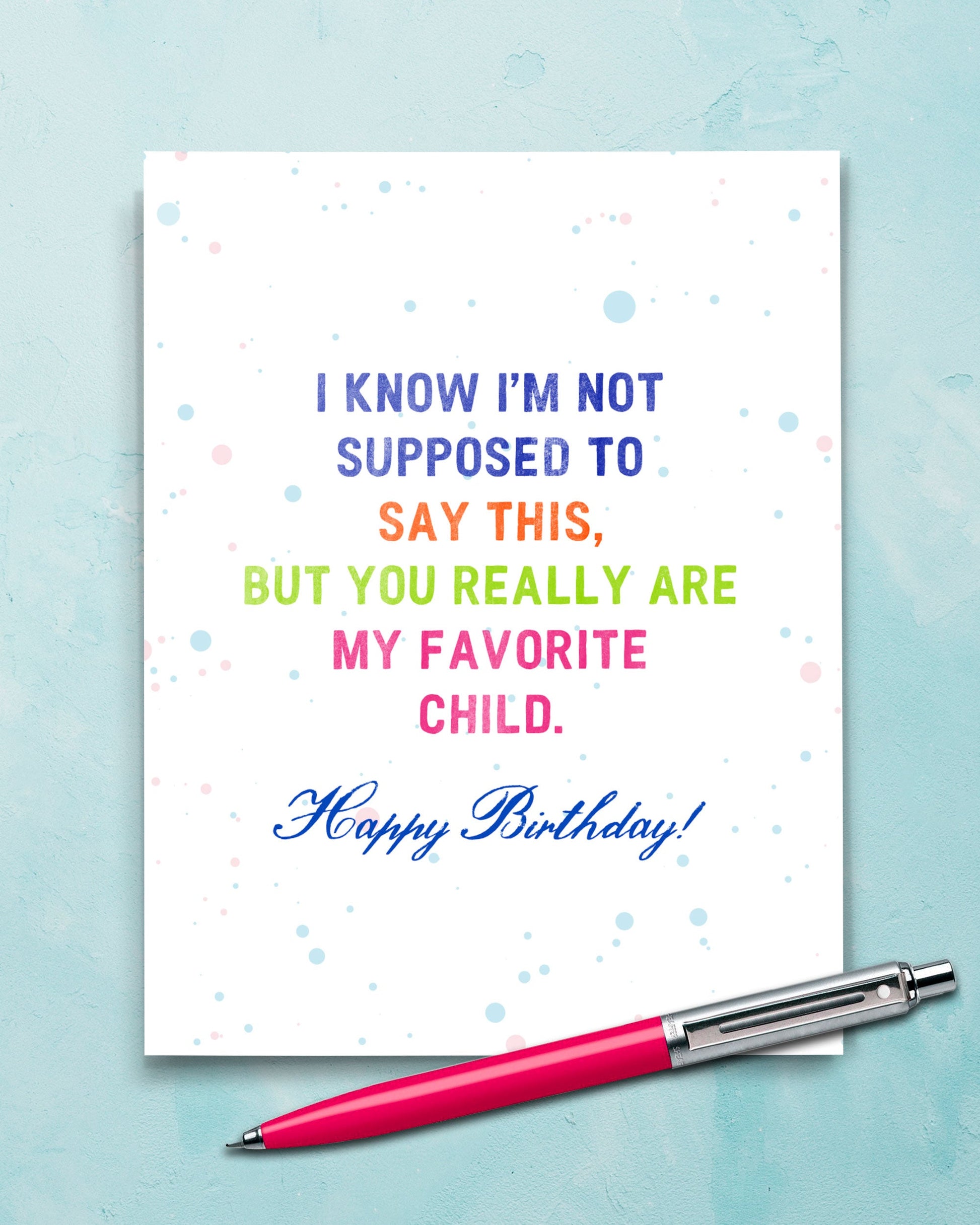 My Favorite Child Funny Birthday Card  - Transit Design - Smirkantile