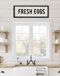Fresh Eggs Farmhouse Sign on Wood