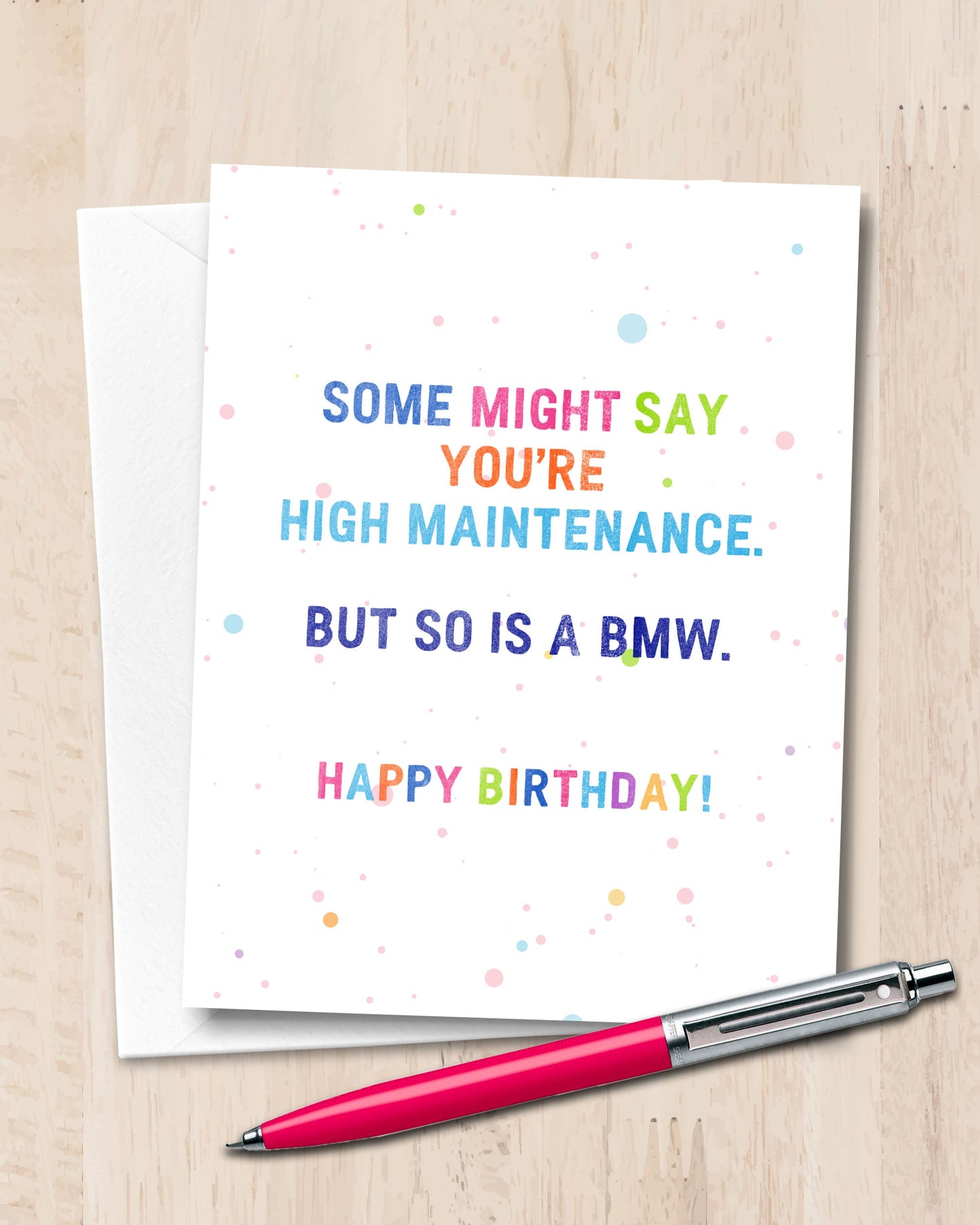 High Maintenance Funny Birthday Card - Transit Design - Smirkantile