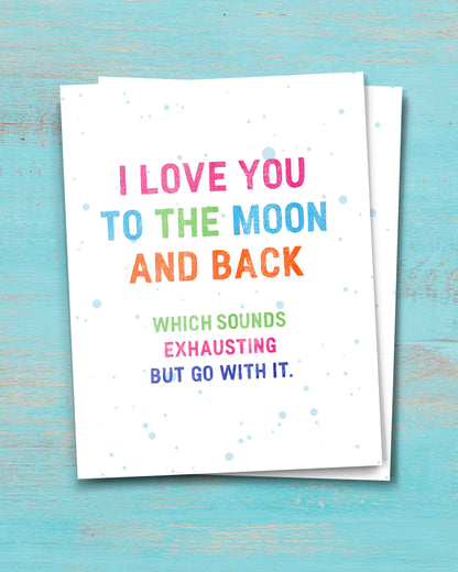  I Love You to the Moon Funny Cards - Transit Design - Smirkantile