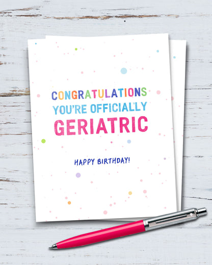 Officially Geriatric Funny Birthday Card - Transit Design - Smirkantile
