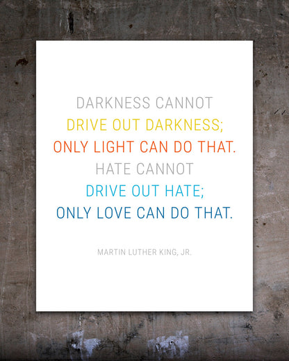Only Love Can Do That, racial equality poster in white with a quote by Dr. Martin Luther King, Jr. - Transit Design