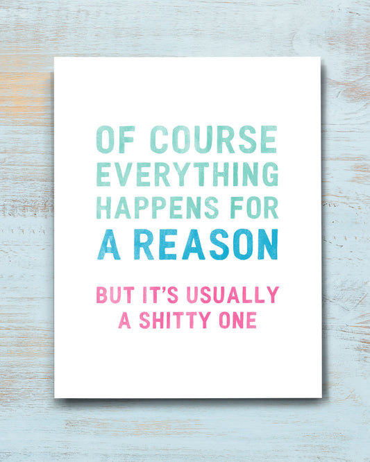 Snarky Everything Happens for a Reason Card - Transit Design
