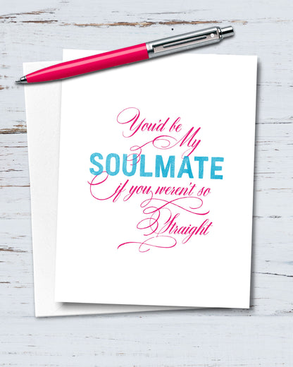 My Straight Soulmate Funny Card - Transit Design - Smirkantile