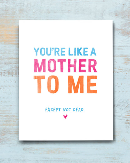 You're Like a Mother To Me Funny Mother's Day Card  - Transit Design - Smirkantile