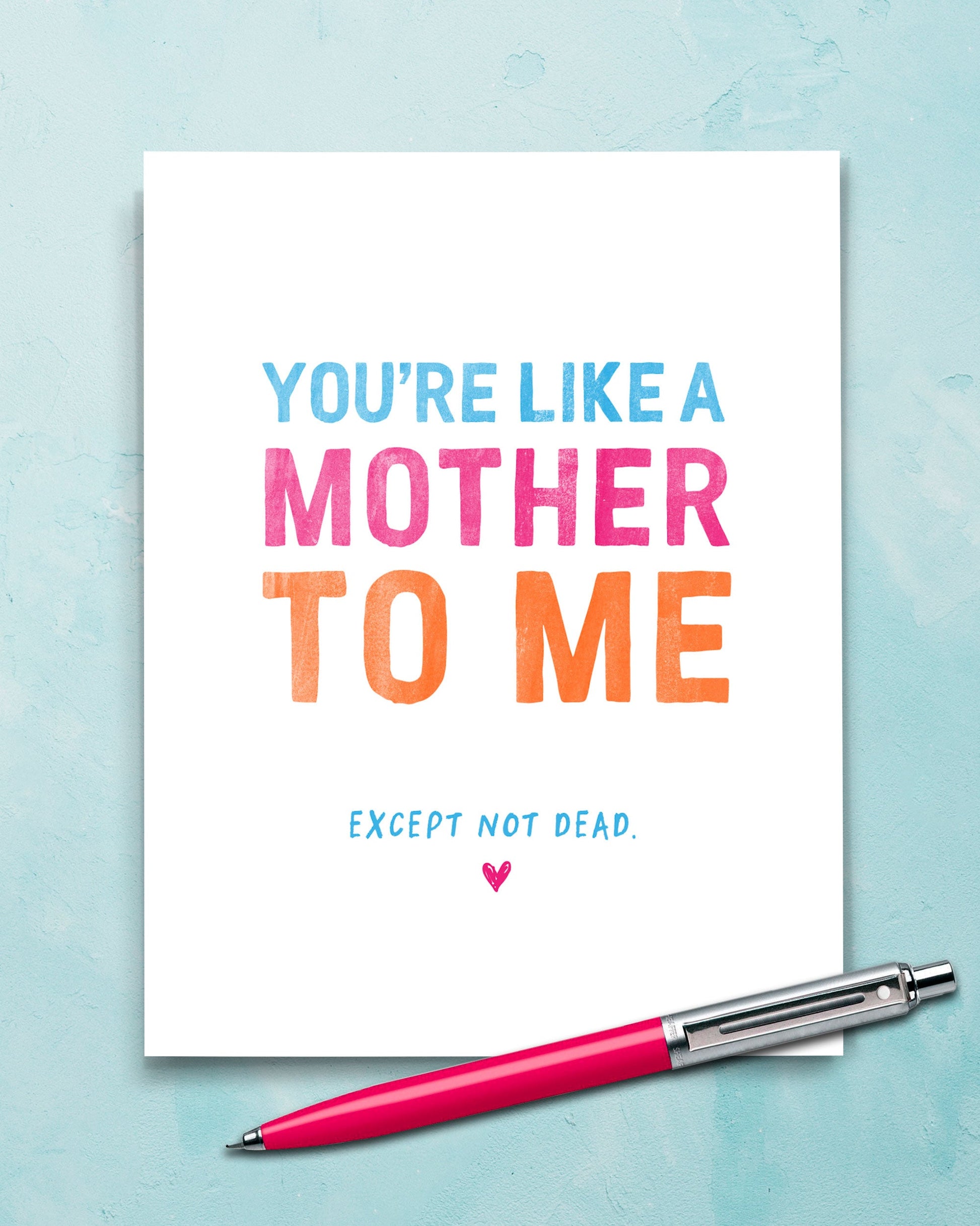 You're Like a Mother To Me. Mother's Day Card. (F202) - Transit Design - Smirkantile